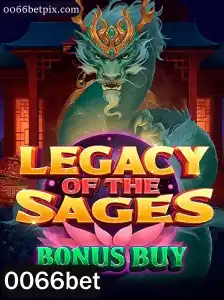 Descubra 'LegacyoftheSagesBonusBuy' com 0066bet: Uma Jornada Épica no Mundo dos Jogos de Slots
